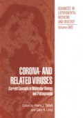 Corona- and Related Viruses: Current Concepts in Molecular Biology and Pathogenesis