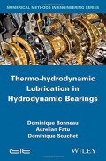 Thermo-hydrodynamic lubrication in hydrodynamic bearings