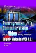 Pemrograman computer vision pada video menggunakan delphi+vision lab VCL 4.0.1