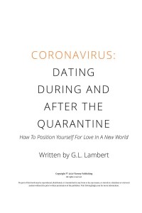 Corona Virus: dating during and after the quarantine