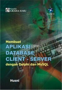 Membuat aplikasi database client-server dengan Delphi dan MySQL