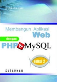 Membangun aplikasi web dengan PHP dan MySQL